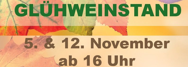 Glühweinstand WSV-Höfen 5. + 12. November